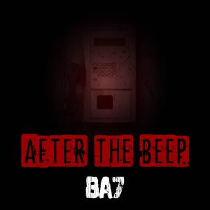 AFTER THE BEEP