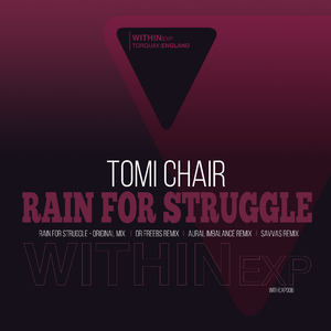 Rain for Struggle (Savvas Remix)