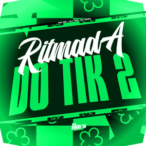 Ritmada do Tik 2
