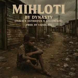 Mihloti (feat. Astroidvk & Ayllow Kin)
