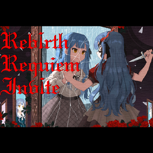 ¡  ¡（Reb¡rth Requiem Inv¡te）