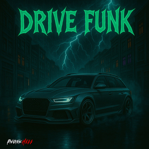 DRIVE FUNK
