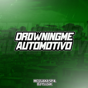 Dr0Wningme Automotivo