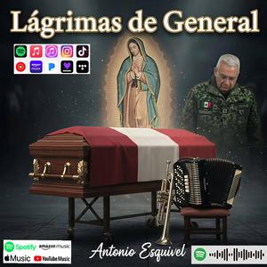 Lágrimas de General (Mexico)