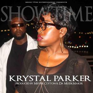 Showtime.. (feat. Krystal Parker)