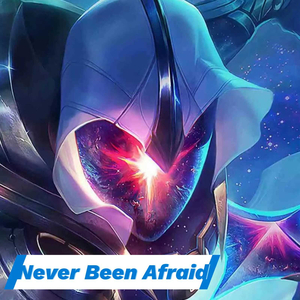 Never Been Afraid