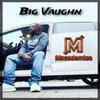 Big Vaughn - Head Honcho