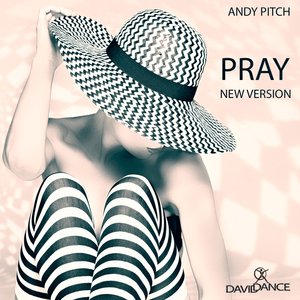 Pray (New Version) (Original mix)