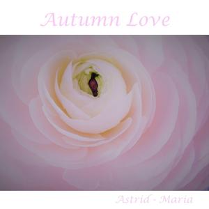 Autumn Love (Long Version)