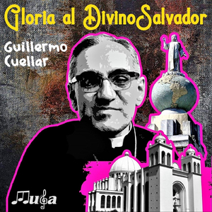 Gloria / El Salvador (feat. Donna Peña)