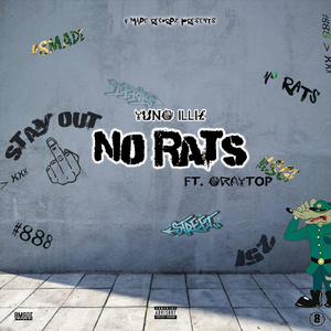 No Rats (feat. Graytop)