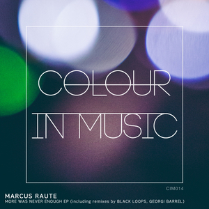 More Was Never Enough (Original Mix)