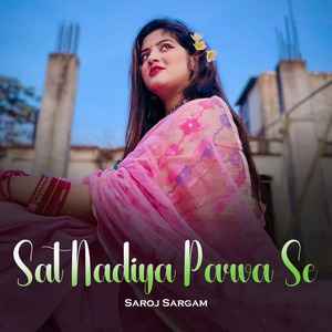 Sat Nadiya Parva Se