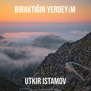 Biraktiğin Yerdeyi̇m