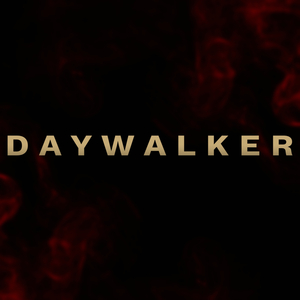 Daywalker