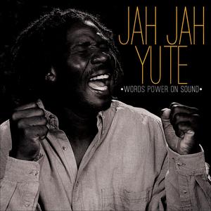 Jah Words Come to Pass