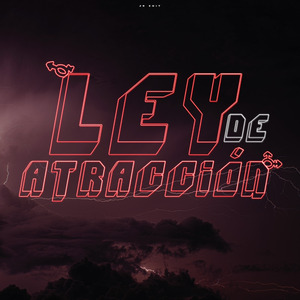 Ley De Atracción (Remix)
