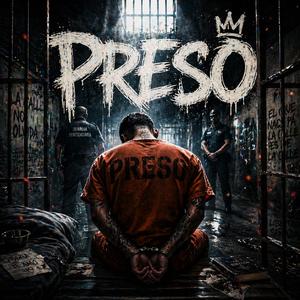 Preso