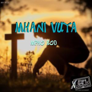 Mhani Vuya