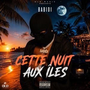 CETTE NUIT AUX ÎLES