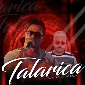 Talarica (feat. Mc 2Jhow)