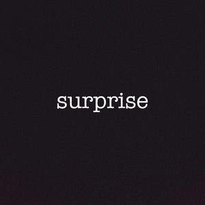 Surprise