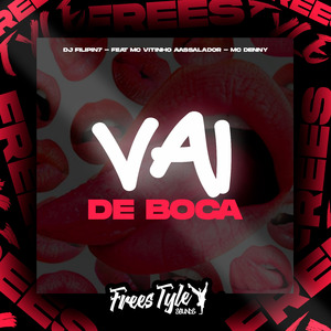 Vai De Boca (Eletrofunk)