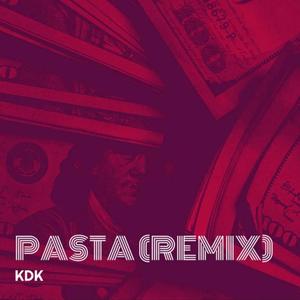 Pasta (Remix)