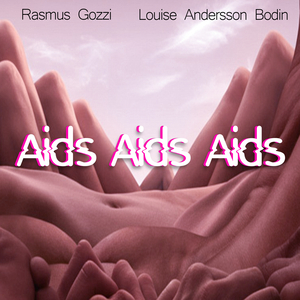 AIDS AIDS AIDS