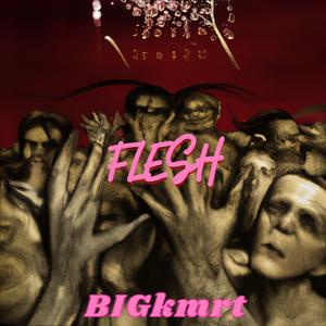 FLESH