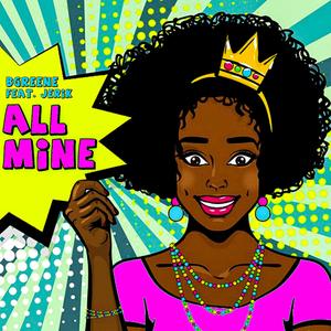 All Mine (feat. Jerik)