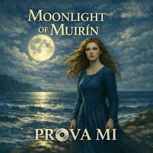 Moonlight of Muirin