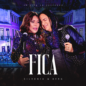 Fica (Ao Vivo)