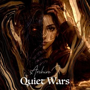 Archive I. The Quiet War