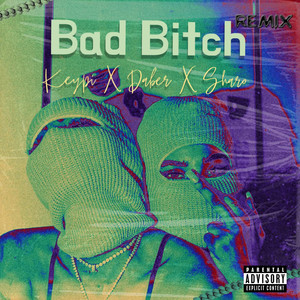 Bad ***** (Remix)