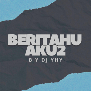 Beritahu Aku2 (Remix)