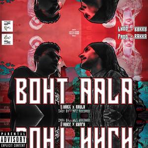 Boht Aala (feat. Raula & Harx)