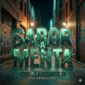 sabor a menta (feat. yogi)