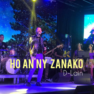 Ho An'ny Zanako (Radio Edit)