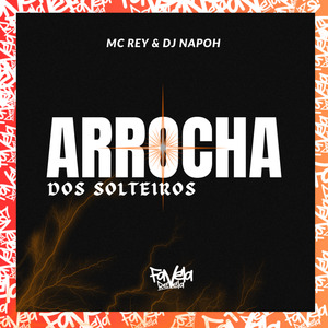 Arrocha dos Solteiros