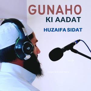 Gunaho ki Aadat