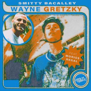 Wayne Gretzky (feat. Mori$$ Regal)