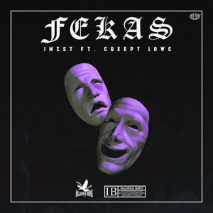 Fekas (feat. Creepy Lowc)