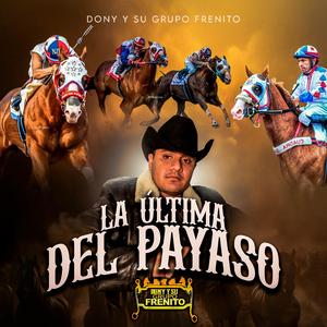 La Ultima Del Payaso