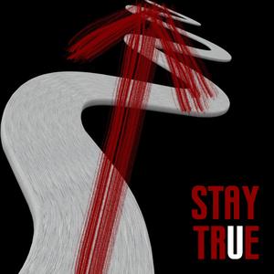 STAY TRUE(Prod. by AllenJ)