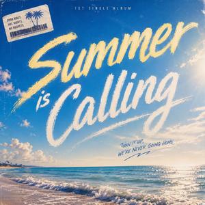 Summer is calling (feat. Elyssia Sparks)