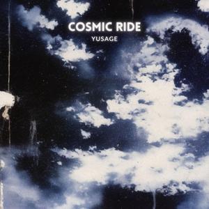 COSMIC RIDE