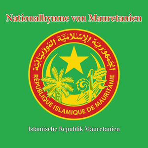 Nationalhymne von Mauretanien