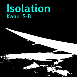 Isolation