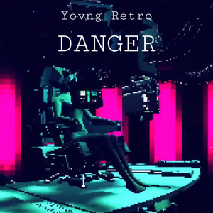 Danger